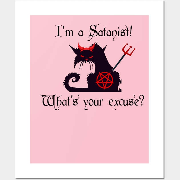 I'm a Satanist! What's your excuse? Cute Cat with Devil Horns Wall Art by TraditionalWitchGifts